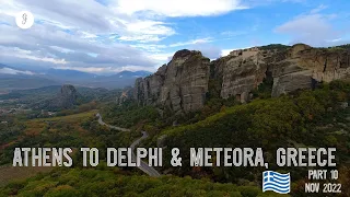 2 Day tour to Delphi and Meteora | Ep 10. | Greece Travel Vlog 2022