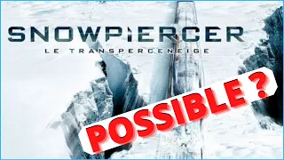Transperceneige Snowpiercer: railway analysis.