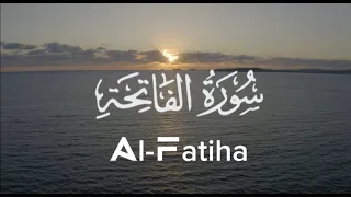 Surah Al-Fatiha |سورة الفاتحة | (The Opener) Recitation with English Translation/Subtitle