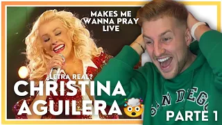 *Reacción* Christina Aguilera - Makes Me Wanna Pray (Live B2B) PARTE1