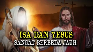 SAMA DARI MANA...? 10 Perbedaan Isa dan Yesus Yang Harus Kamu Ketahui