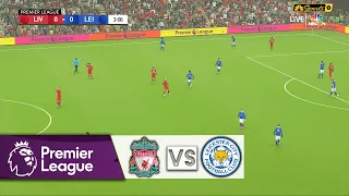 PES 2021 - Liverpool vs Leicester City 🔥 Premier League 2021/22 | Realism Mod Gameplay ● PEStation