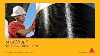 SikaWrap® - STRUCTURAL STRENGTHENING
