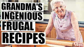 20 Old School Frugal Recipes Grandma Used to Make!