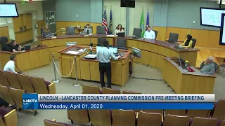 Lincoln and Lancaster County Planning Commission Pre-Meeting Briefing April 1, 2020