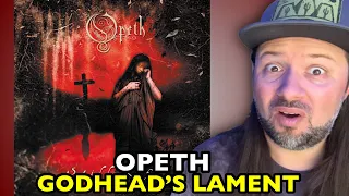 OPETH Godhead's Lament | REACTION