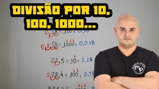 Divisão por 10, 100, 1000...