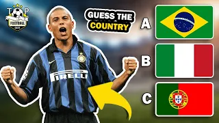 Guess The Country of The Football Player - Legend Edition | Top Football Quiz