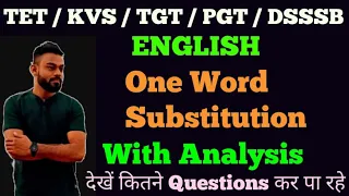 One Word Substitution I English I UPTET/CTET/ TGT/PGT/KVS