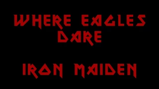 Iron Maiden - Where Eagles Dare