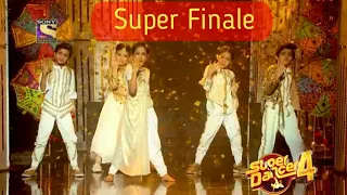 Super finale 🔥| Super Dancer Chapter 4 💃|