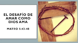 Amar a los enemigos 😯- Prédica sobre Mateo 5:43-48 - Sermón del Monte -  Canal Cristiano