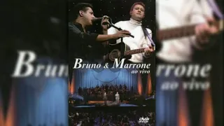 Bruno & Marrone - Se tiver coragem joga fora