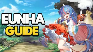 ULTIMATE EUNHA GUIDE! | Guardian Tales Eunha Guide