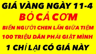 Giá vàng hôm nay ngày 11-4-2024 - giá vàng 9999 hôm nay - giá vàng 9999 - bảng giá vàng sjc 9999 24k