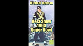 Michael Jackson's Best Show Ever (93 Super Bowl) p1 #shorts