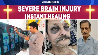 BIG BRAIN INJURY HEALING TESTIMONY | Anugrah TV