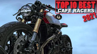 Cafe Racers (2021 Top 10 Best Motorcycles)