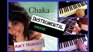 Ain’t Nobody - Chaka Khan & Rufus (1983 version !) - Instrumental with lyrics  [subtitles] HQ