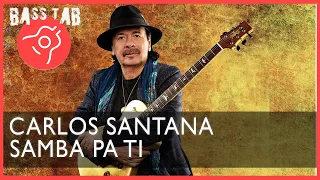 Samba Pa Ti - Carlos Santana (BASS COVER With Tab & Notation)