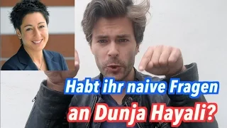 Habt ihr naive Fragen an Dunja Hayali (ZDF)?