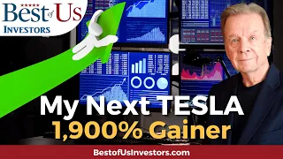 My Next Tesla Stock = 1900% + Gainer - I'm Betting My Life On It!
