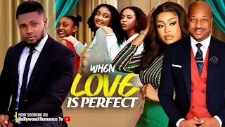 WHEN LOVE IS PERFECT ~MAURICE SAM, UCHE MONTANA, IK OGBONNA 2024 LATEST NIGERIAN AFRICAN MOVIES #new