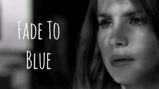 Lana Del Rey - Fade To Blue [FMV]