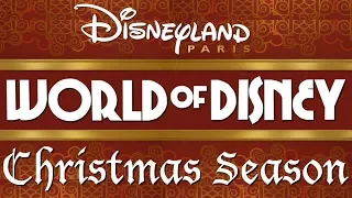The Music Of "World Of Disney/Christmas Season" · Disneyland Paris (Original BGM/Complete Loop)