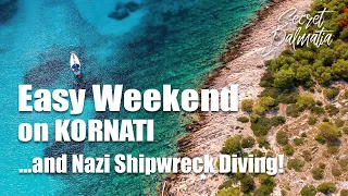 Easy Weekend on Kornati Islands National Park and Nazi Shipwreck Diving