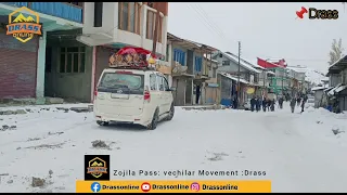 Drass: Zojila pass Traffic vechilar reached