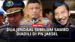 Sosok 2 Jenderal Sebelum Sambo Pernah Diadili di PN Jaksel, Kini Ada Yang Jadi Petani