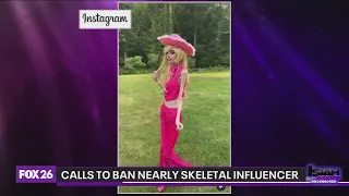 Growing calls to ban nearly skeletal influencer