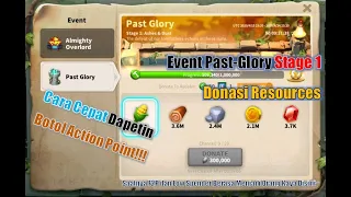 Tips & Trick Kebanjiran Botol Action Point di Past Glory Stage 1 | Rise of Kingdoms Indonesia