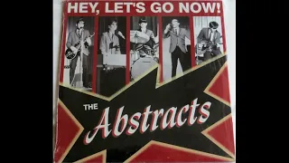 The Abstracts - Hey, Let's Go Now! 1964-66 (Full Album Vinyl 2011)