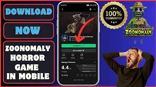 How To Download Zoonomaly Android Mobile || Zoonomaly Game Download Mobile Complete Guide | 2024
