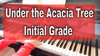 Under the Acacia Tree by June Armstrong - B:2  |  ABRSM piano initial 2021 & 2022