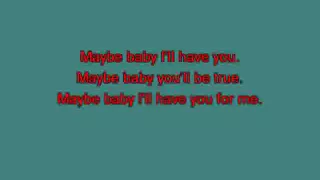 Buddy Holly   Maybe Baby [karaoke]