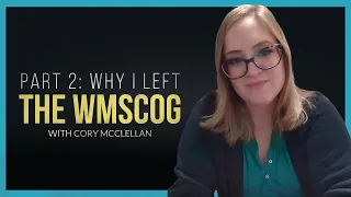 Part 2 | Why I Left The World Mission Society Church Of God After 13 Years | With Cory McClellan