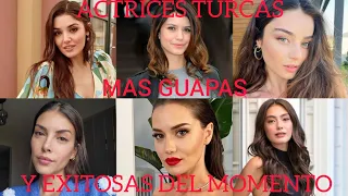 Conoce las 16 (ACTRICES TURCAS) más (GUAPAS Y EXITOSAS) en la actualidad