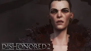 Dishonored 2 - Official Launch Trailer