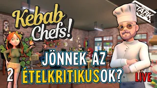 Kebab Chefs! - 2.Rész (ÉTELKRITIKUS? Szépeket mondjál komám..) - Stark LIVE