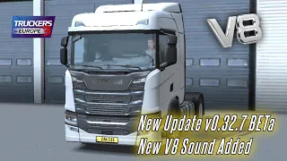 Truckers Of Europe 3 - New Update BETA v0.32.7 | V8 Sound Added