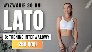 WYZWANIE LATO 🔥8: Trening odchudzający -280 KCAL