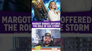 Is Margot Robbie Our New Sue Storm