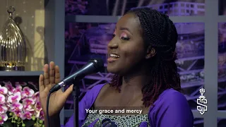 Your Grace and Mercy ft. Naana The Violinist || Lordina The Soprano