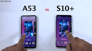 SAMSUNG A53 vs S10+ in 2023 Speed Test