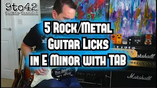 5 Rock/Metal Guitar Licks in E Minor with TAB
