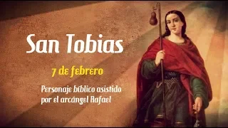 San Tobías, personaje bíblico asistido por el arcángel Rafael