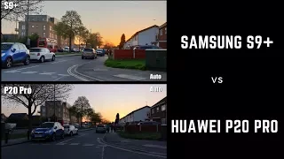 Huawei P20 Pro vs Samsung S9+ Camera - In-Depth Comparison!